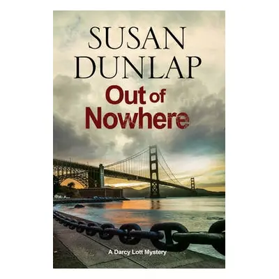 Out of Nowhere - Dunlap, Susan