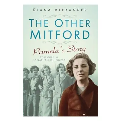 Other Mitford - Alexander, Diana