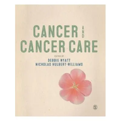 Cancer and Cancer Care