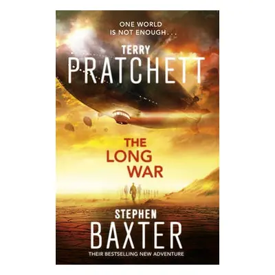 Long War - Baxter, Stephen a Pratchett, Terry