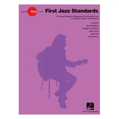 First Jazz Standards - Hal Leonard Publishing Corporation