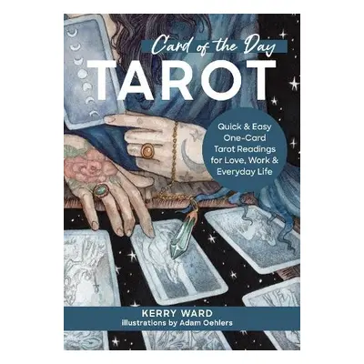 Card of the Day Tarot - Ward, Kerry