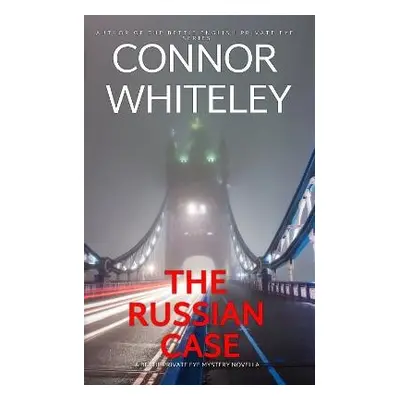 Russian Case - Whiteley, Connor