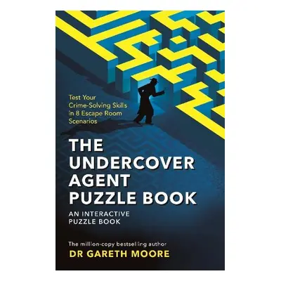 Undercover Agent Puzzle Book - Moore, Gareth