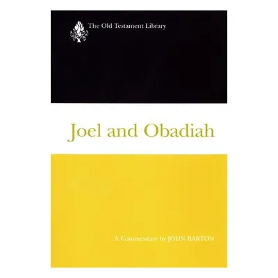 Joel and Obadiah - Barton, John