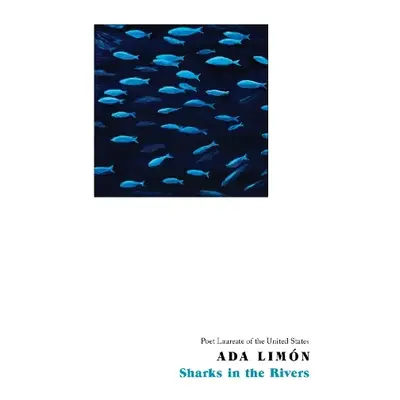 Sharks in the Rivers - Limon, Ada