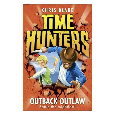 Outback Outlaw - Blake, Chris