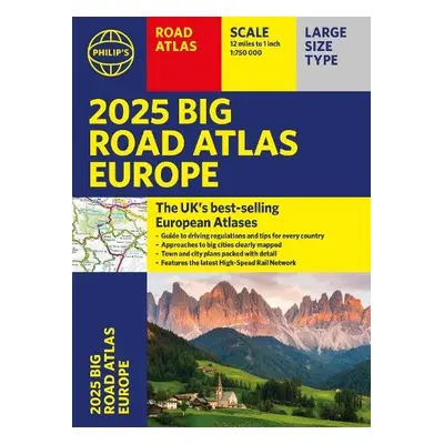 2025 Philip's Big Road Atlas of Europe - Philip's Maps