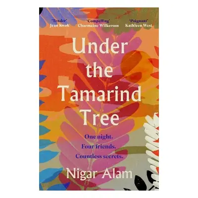 Under the Tamarind Tree - Alam, Nigar