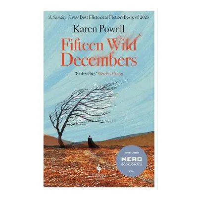 Fifteen Wild Decembers - Powell, Karen