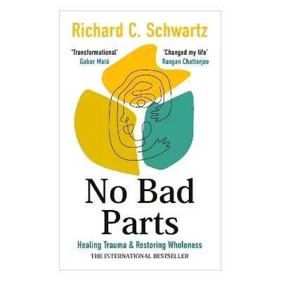 No Bad Parts - Schwartz, Richard