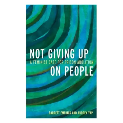 Not Giving Up on People - Emerick, Barrett a Yap, Audrey