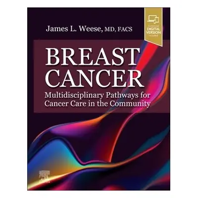 Breast Cancer: Multidisciplinary Pathways for Cancer Care in the Community