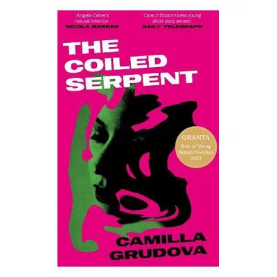 Coiled Serpent - Grudova, Camilla