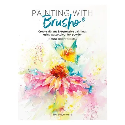 Painting with Brusho - Boon Thomas, Joanne