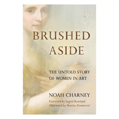 Brushed Aside - Charney, Noah