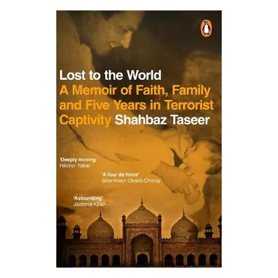 Lost to the World - Taseer, Shahbaz