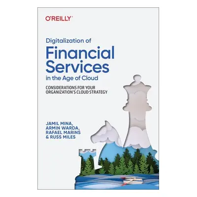 Digitalization of Financial Services in the Age of Cloud - Mina, Jamil a Warda, Armin a Marins, 