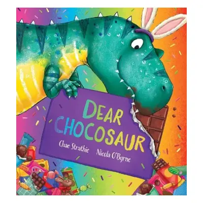 Dear Chocosaur - Strathie, Chae