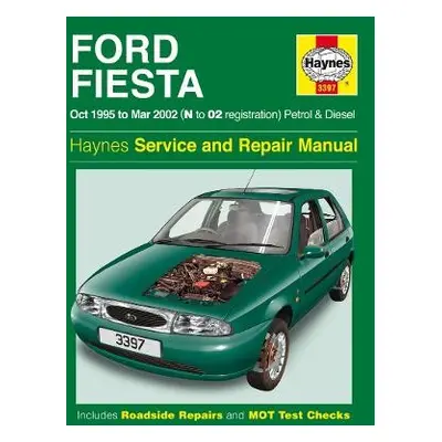 Ford Fiesta Petrol a Diesel (Oct 95 - Mar 02) Haynes Repair Manual - Haynes Publishing