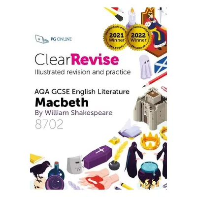 ClearRevise AQA GCSE English Literature: Shakespeare, Macbeth