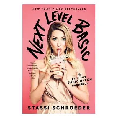 Next Level Basic - Schroeder, Stassi