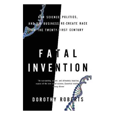 Fatal Invention - Roberts, Dorothy