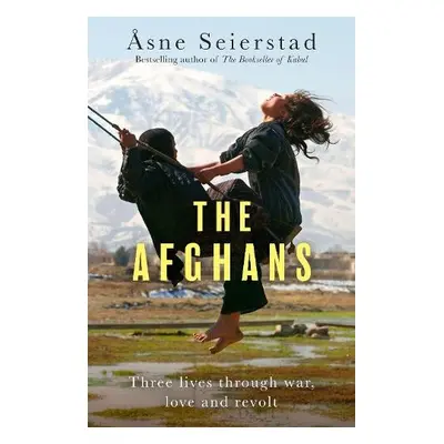 Afghans - Seierstad, Asne