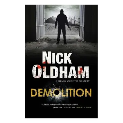 Demolition - Oldham, Nick