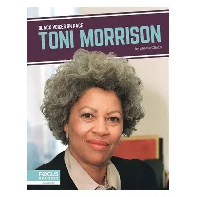 Black Voices on Race: Toni Morrison - Clinch, Shasta