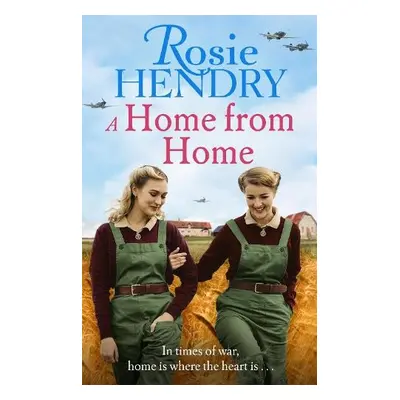 Home from Home - Hendry, Rosie