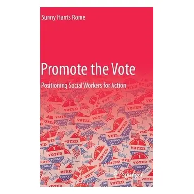 Promote the Vote - Rome, Sunny Harris