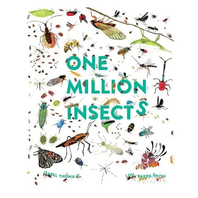 One Million Insects - Thomas, Isabel