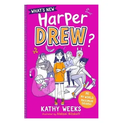 What's New, Harper Drew? - Weeks, Kathy