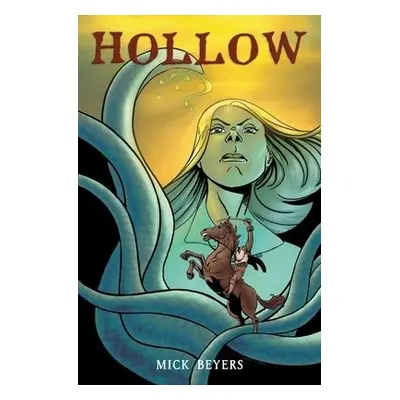 Hollow - Beyers, Mick