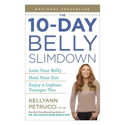 10-Day Belly Slimdown - Petrucci, Kellyann