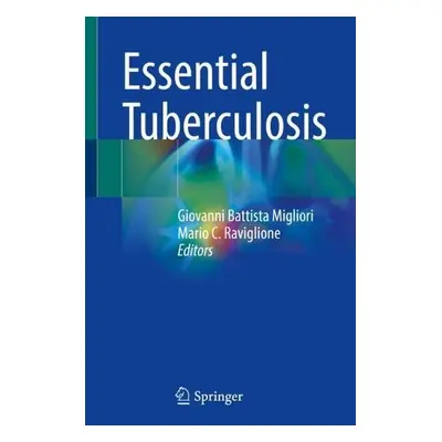 Essential Tuberculosis