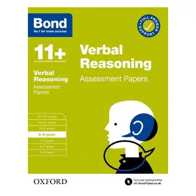 Bond 11+: Bond 11+ Verbal Reasoning Assessment Papers 8-9 years - Down, Frances a Bond 11+