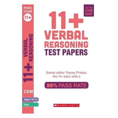 11+ Verbal Reasoning Tests Ages 10-11 - Phelps, Tracey