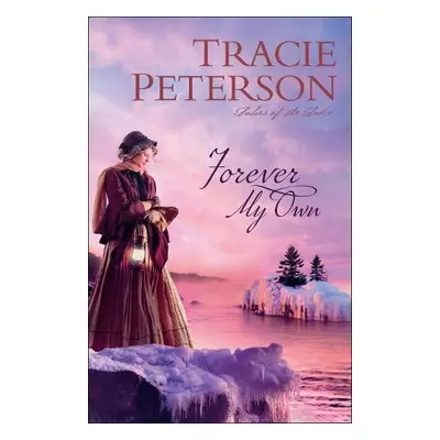 Forever My Own - Peterson, Tracie