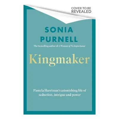 Kingmaker - Purnell, Sonia