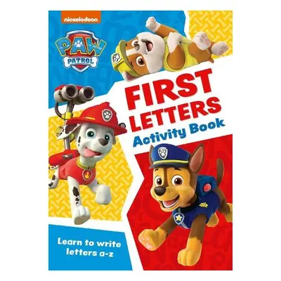 PAW Patrol First Letters Activity Book