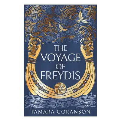 Voyage of Freydis - Goranson, Tamara