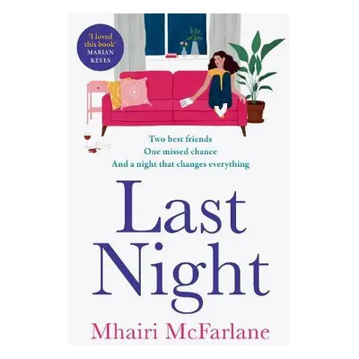 Last Night - McFarlane, Mhairi