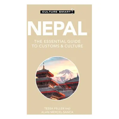 Nepal - Culture Smart! - Feller, Tessa a Mercel-Sanca, Alan