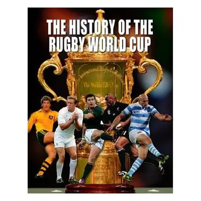 History of The Rugby World Cup