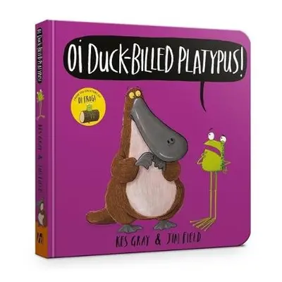 Oi Duck-billed Platypus Board Book - Gray, Kes