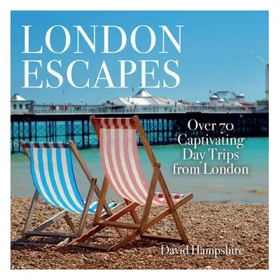 London Escapes - Hampshire, David