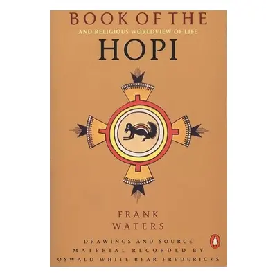 Book of the Hopi - Waters, Frank