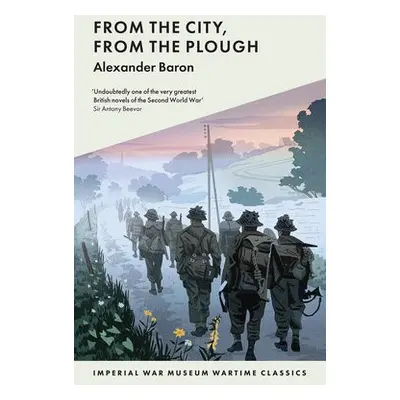 From The City, From The Plough - Baron, Alexander